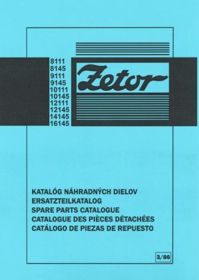 ZETOR 8111, 8145, 10111, 10145, 12111, 12145, 16145 Katalog nahradnych dielov